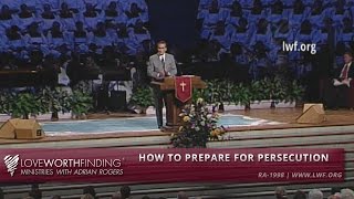 Adrian Rogers How to Prepare for Persecution 1998 [upl. by Anoiek]