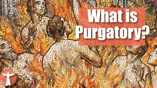 Did Catholics Make Up Purgatory [upl. by Alleoj]