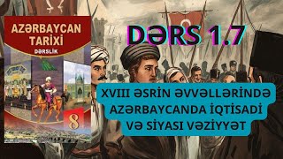 8 ci inif Az Tarixi  XVIII ƏSRİN ƏVVƏLLƏRİNDƏAZƏRBAYCANDA İQTİSADİ VƏ SİYASİ VƏZİYYƏT  Səh 4044 [upl. by Tray29]