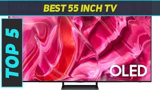 Top 5 Best 55 Inch TV 2024 [upl. by Wolenik745]