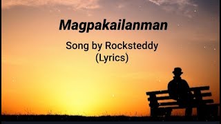 Magpakailanman Song by RocksteddyLyrics [upl. by Madaih]