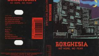 Borghesia  No Hope No Fear 1987 [upl. by Nalak988]