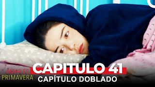 Amar Es Primavera Capítulo 41 Doblado en Español [upl. by Vasili914]