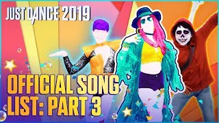 Just Dance 2019 Official Song List – Part 3 US [upl. by Benkley341]