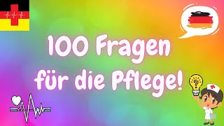 Verbessere dein Deutsch mit 100 Fragen Pflege gesichert 🏥💬 [upl. by Krystle]