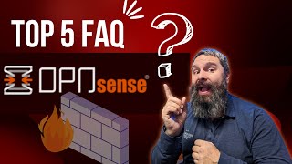 Top 5 Frequently Asked Questions About OPNsense [upl. by Aerahs]