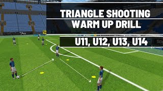 Shooting Warm Up Drill  U11 U12 U13 U14  FootballSoccer [upl. by Gamali6]