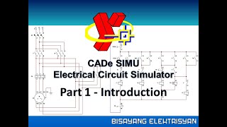 CADe SIMU Electrical Circuit Simulator Part 1  Introduction Filipino with English Subtitle [upl. by Eelrac]