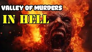 THE TORMENTS OF MURDERS IN HELL [upl. by Anehta]