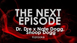 The Next Episode  Dr Dre feat Nate Dogg Snoop Dogg [upl. by Allehcim]