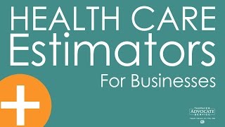 Affordable Care Act Estimators for Businesses [upl. by Adnohsirk393]