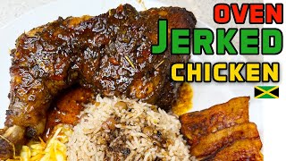 The BEST Homemade Jamaican Jerk Chicken and Rice amp Peas  Oven Baked [upl. by Annocahs]