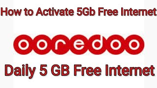 Ooredoo 5GB Free Internet service  Ooredoo  5GB  Free Internet  Kuwait  Ooredo Free Internet [upl. by Irab]