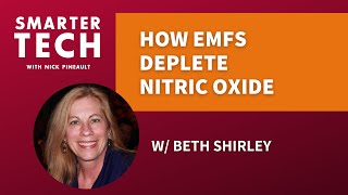 How EMFs Deplete Nitric Oxide amp What To Do About It w Beth Shirley [upl. by Eitteb]