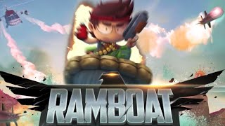 Ramboat  Offline Action Game [upl. by Blodget]