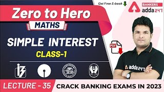 Simple Interest Class 1  Maths  Adda247 Banking Classes  Lec35 [upl. by Porta]