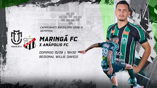 AO VIVO E COM IMAGENS  MARINGÁ FC X ANÁPOLIS  SEMIFINAL  VOLTA  BRASILEIRÃO SÉRIE D 2024 [upl. by Philemon]