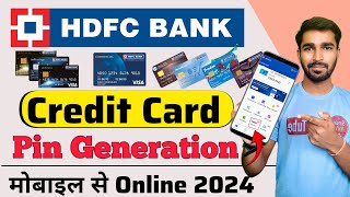 HDFC Bank credit card pin generation  Latest process 2024  HDFC credit card pin generation [upl. by Lihp108]