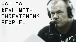 How To Deal With Threatening People in Public  Jocko Willink [upl. by Renferd]