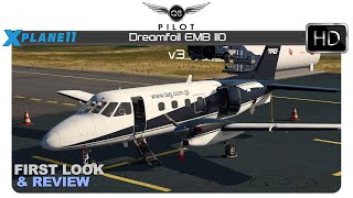 XPlane Dreamfoil Embraer EMB110 v3 for XPlane 11  First Look and Review [upl. by Clippard]