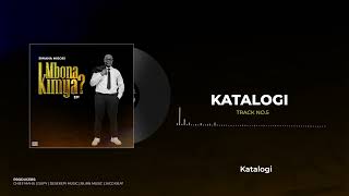 5Bwana Misosi  Katalogi Official Music Audio [upl. by Eniluqcaj625]