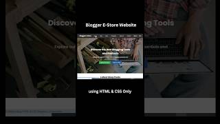 Blogger e commerce website using html css htmlcsswebsite htmlcssjavascript websitedesign [upl. by Eylrac]