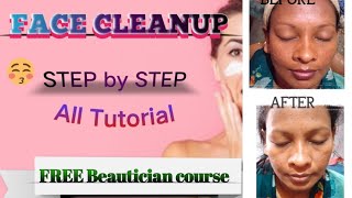 Face Cleanup Step By Step all Tutorial 👍 [upl. by Alithea170]