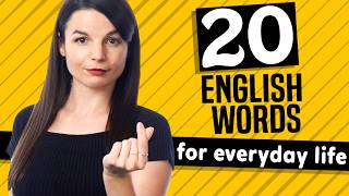 20 English Words for Everyday Life  Basic Vocabulary 1 [upl. by Atnoled245]