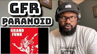 Grand Funk Railroad  Paranoid  REACTION [upl. by Cantu105]