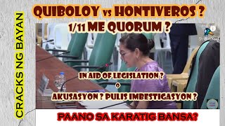 HONTIVEROS vs QUIBOLOY PARA LEGISLATION AKUSASYON PULIS IMBESTIGASYON ANO KUNG SA KARATIG BANSA [upl. by Nosro]