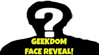 Geekdom101 FACE REVEAL [upl. by Darrelle]