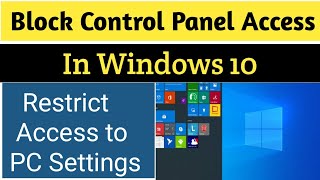 How to Prevent access to Control Panel and PC Settings in Windows 10 [upl. by Gustave]