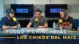 Entrevista a Los Chikos del Maíz Fuego y Chinchetas [upl. by Fuchs388]