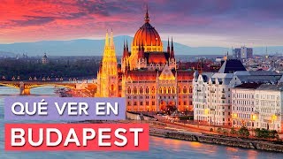 QueĚ ver en Budapest đź‡­đź‡ş  10 Lugares imprescindibles [upl. by Maurilla]