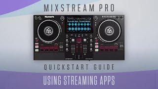 Using Standalone Streaming Apps  Numark Mixstream Pro Quickstart Guide [upl. by Nolasba]