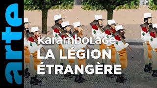 La légion étrangère  Karambolage  ARTE [upl. by Bubalo]