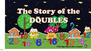 The Story of the Doubles Numbers Doubles Facts [upl. by Arrimat]