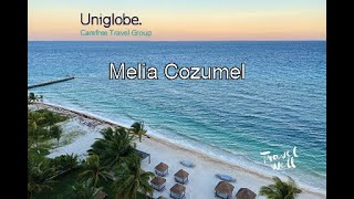 Melia Cozumel Resort Tour 2019  UNIGLOBE Carefree Travel [upl. by Azne491]