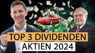 TOP 3 Dividenden Aktien für 2024  Dividendenstrategie für Anfänger [upl. by Ahseyn]