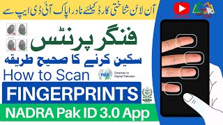 How to Scan Fingerprints for Online NADRA ID Card FRC NICOP  Pak ID 30 [upl. by Malvie]