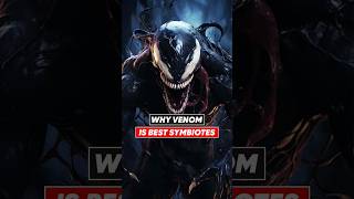 Why Venom is Best Symbiotes venom venom3 [upl. by Kohl]