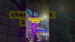 chandigarh 22 sec market trending viralvideo travel [upl. by Ardnaiek]