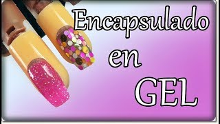 Como encapsular glitter y confeti en uñas de gelDesingnails Tay [upl. by Duile]