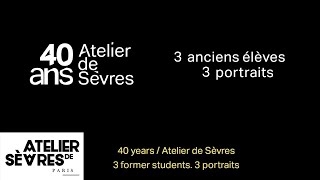 LAtelier de Sèvres a 40 ans   Teaser [upl. by Almund967]