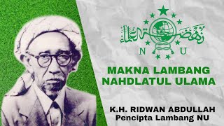 MAKNA LAMBANG NAHDLATUL ULAMA [upl. by Grogan]