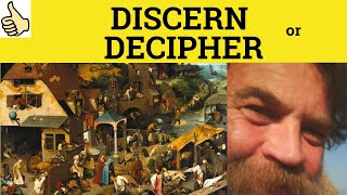 🔵 Discern or Decipher  Discern Meaning  Decipher Examples  Discern in a Sentence [upl. by Nezah69]