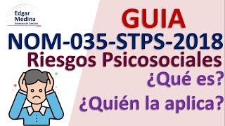 🚀 Guía COMPLETA 2024 NOM035STPS2018 Prevención de riesgos psicosociales en el trabajo [upl. by Ori206]