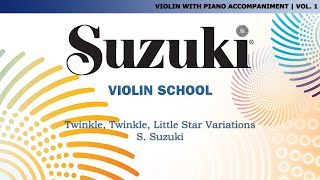 Suzuki Violin 1  Twinkle Twinkle Little Star Variations  S Suzuki Score Video [upl. by Yssenhguahs705]