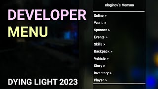 How to install a DEVELOPER MENU Dying Light [upl. by Eudoca269]