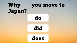 Do Does or Did  Grammar Test for ESL and English Learners [upl. by Abbey]